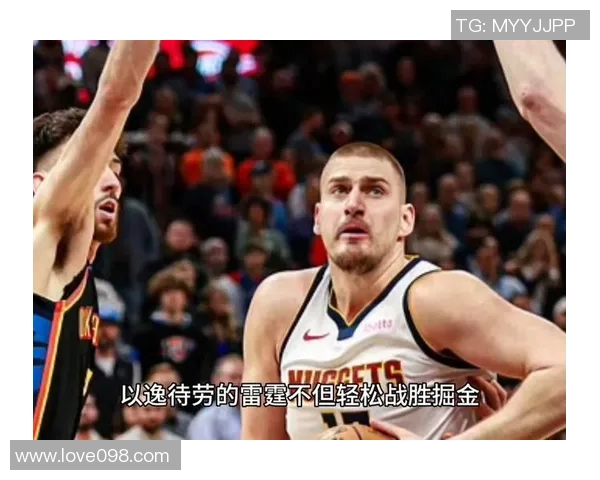 东契奇豪取31分9篮板7助攻约基奇缺阵湖人轻松战胜掘金队